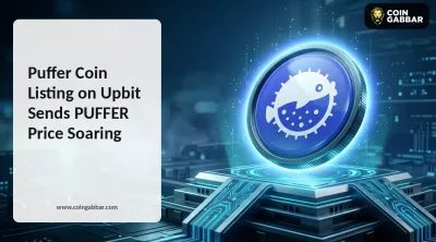 Puffer Coin Listing on Upbit Sends PUFFER Price Soaring
