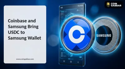 Coinbase and Samsung Bring USDC to Samsung Wallet