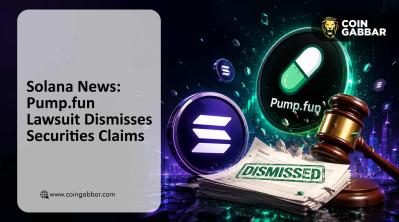 Solana News: Dismissing claims against Solana Labs in the Pump.fun lawsuit