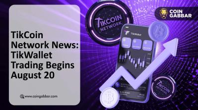 TikCoin Network News: TikWallet Trading Begins August 20