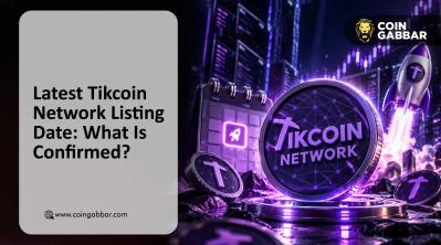 Latest Tikcoin Network Listing Date: What Is Confirmed?
