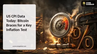 US CPI Data Today: Bitcoin Braces for a Key Inflation Test