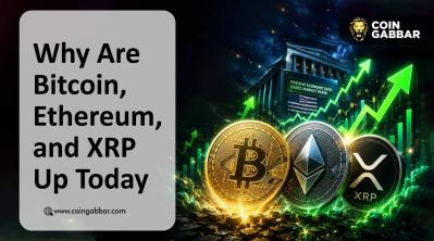 Why Are Bitcoin, Ethereum, and XRP Prices Up Today