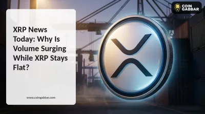 XRP News Today Volume Surge While Price Stays Flat