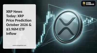 XRP News Today: XRP Price Prediction October 2026 & $3.96M ETF Inflow