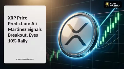 XRP Price Prediction: Ali Martinez Signals Breakout, Eyes 10% Rally