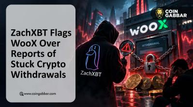 ZachXBT WooX alert flags days of stuck crypto withdrawals