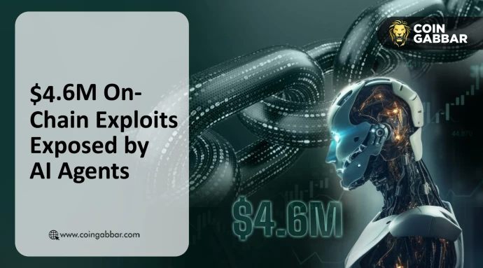 $4.6M On-Chain Exploits Exposed by AI Agents