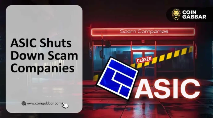 ASIC Shutsdown Scam Companies