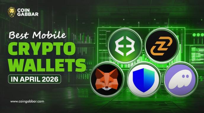Best Mobile Crypto Wallets in April 2026
