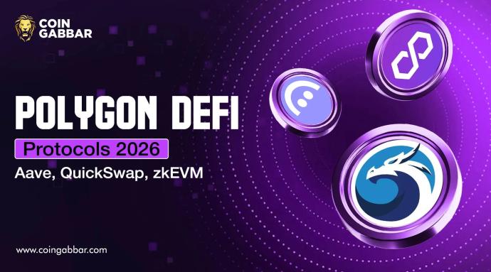 Polygon DeFi Protocols 2026: Aave, QuickSwap, zkEVM