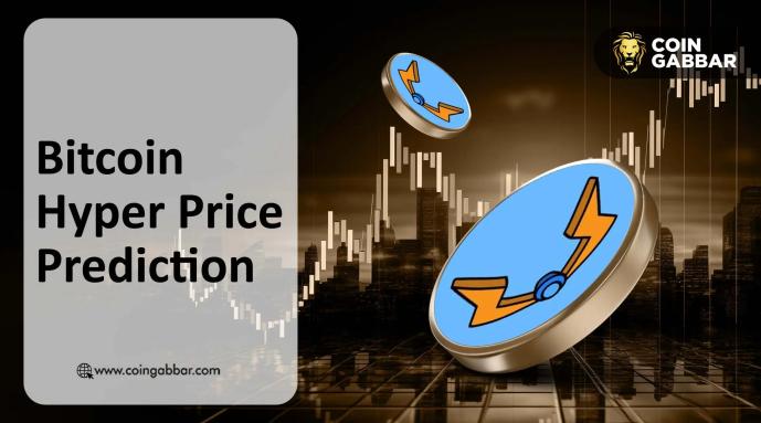 Bitcoin Hyper Launch Date and $HYPER Price Prediction