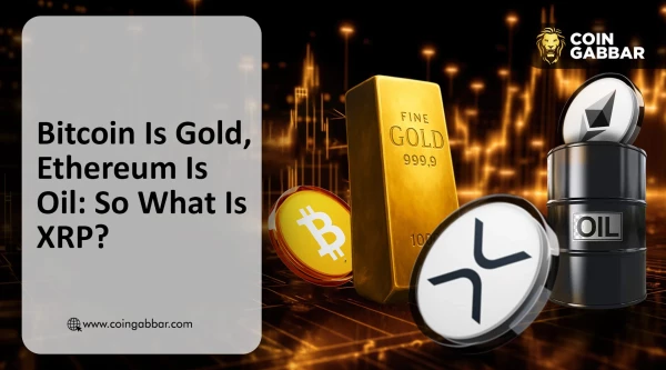 Bitcoin Is Gold, Ethereum Is Oil: So What Is XRP?