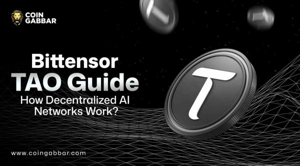 Bittensor TAO Guide: How Decentralized AI Networks Work?