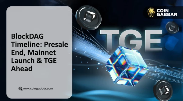 BlockDAG Listing date: Presale End, Mainnet Launch & TGE Ahead