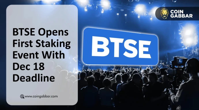 BTSE Opens First Staking Event With Dec 18 Deadline