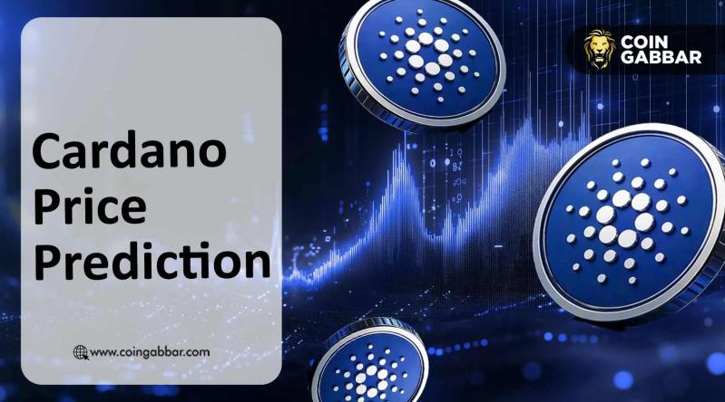 Why Is Cardano Up Today? Cardano Price Prediction