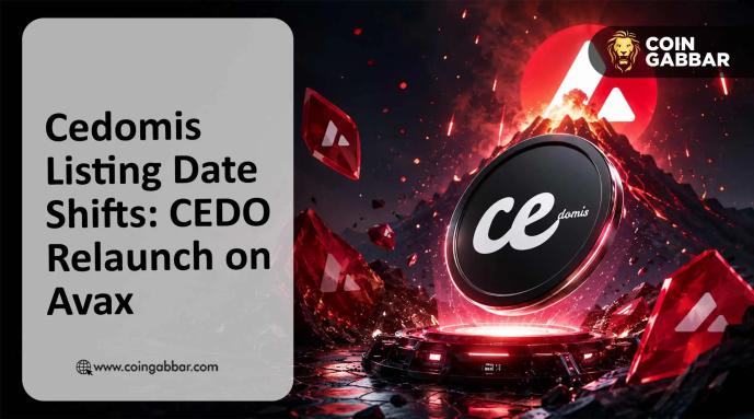 วันที่ลิสต์ Cedomis และสถานะ Airdrop: จะเกิดอะไรขึ้นหลังการรีลอนช์?