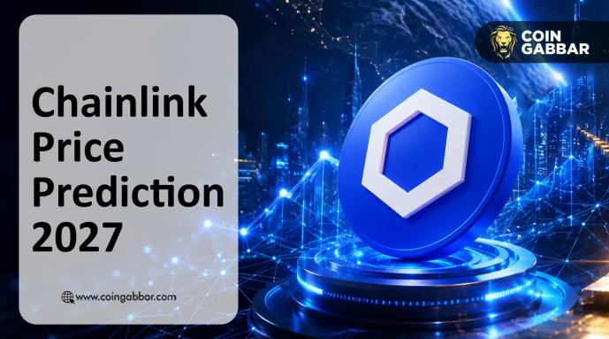 Chainlink Price Prediction 2027: Is LINK Repeating Its Old Cycle?