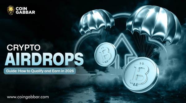 Crypto Airdrops Guide: How to Qualify and Earn in 2026