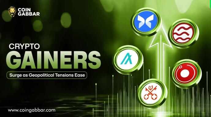 Crypto Gainers Surge as Geopolitical Tensions Ease