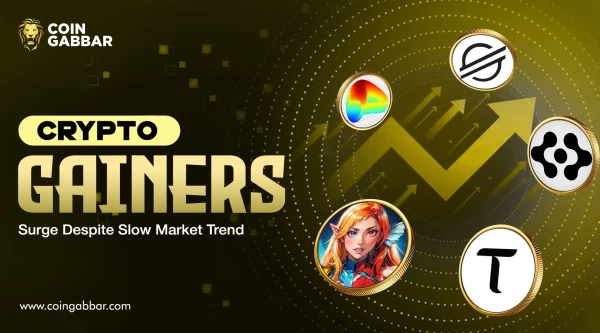 Crypto Gainers Surge Despite Slow Market Trend