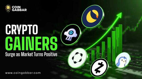 Crypto Gainers Surge as Market Turns Positive