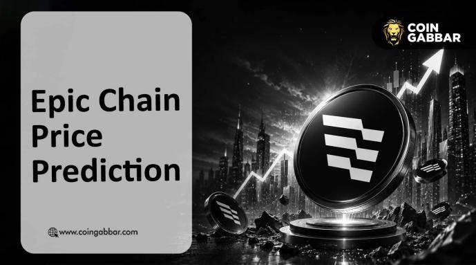 Epic Chain Price Prediction: Why EPIC Surged 45% Today