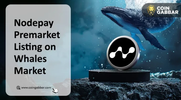 Nodepay Premarket Listing on Whales Market: Check $NC Price Now