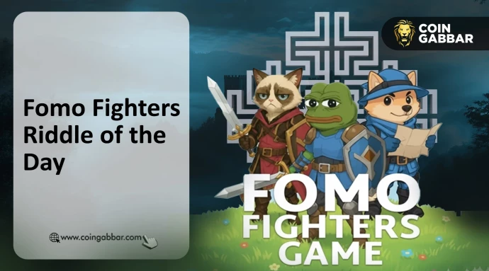 Fomo Fighters Riddle of the Day
