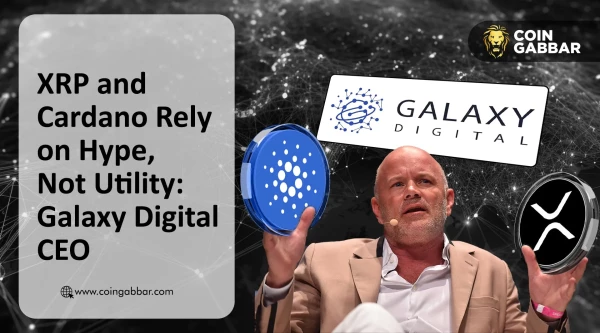 XRP and Cardano Rely on Hype, Not Utility: Galaxy Digital CEO