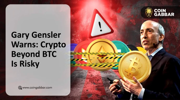 Gary Gensler Warns: Crypto Beyond BTC Is Risky