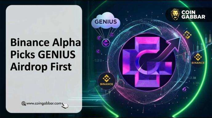 GENIUS Airdrop Claim Open for Eligible User With Binance Alpha Listing