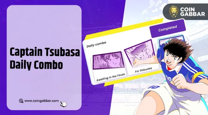 Captain Tsubasa Daily Combo 06 January 2025: Boost Your Earning