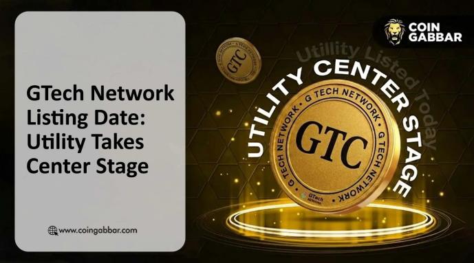 GTech Network Listing Date and GTC Utility Focus