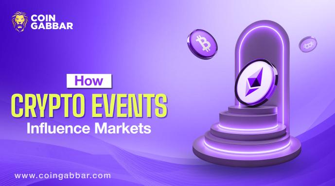 Crypto Events Influence Market