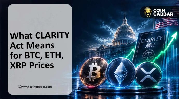 CLARITY Act: What It Means for Bitcoin, Ethereum, and XRP Prices