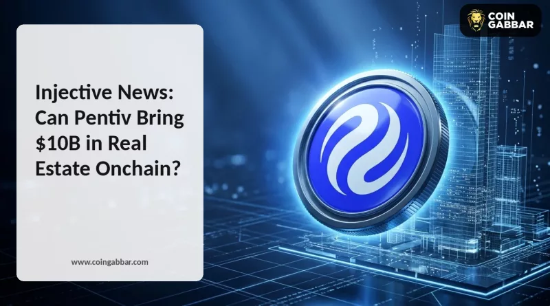 Injective News Pentiv real estate tokenization plan