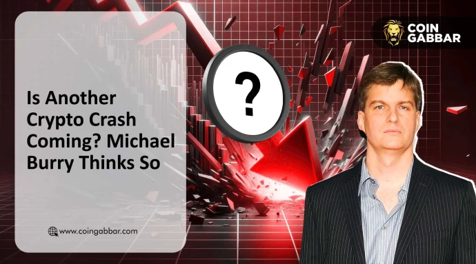 Is Another Crypto Market Crash Coming? Michael Burry Thinks So