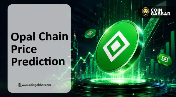 Opal Chain Price Prediction: Momentum Builds Ahead Of $OPAL DEX launch