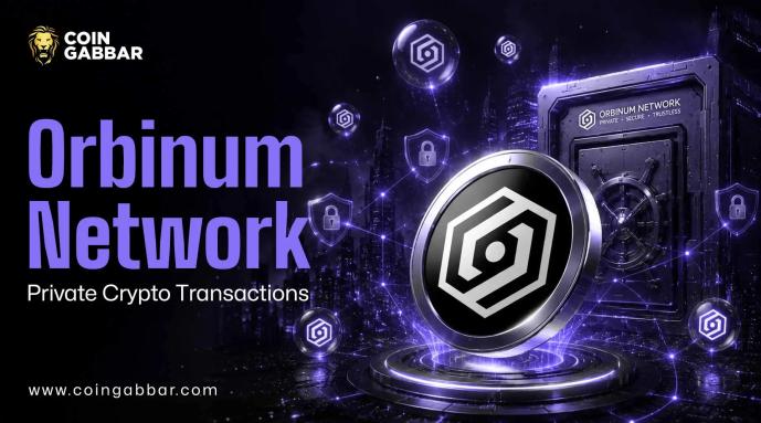 Orbinum Network: The Future of Private Crypto Transactions
