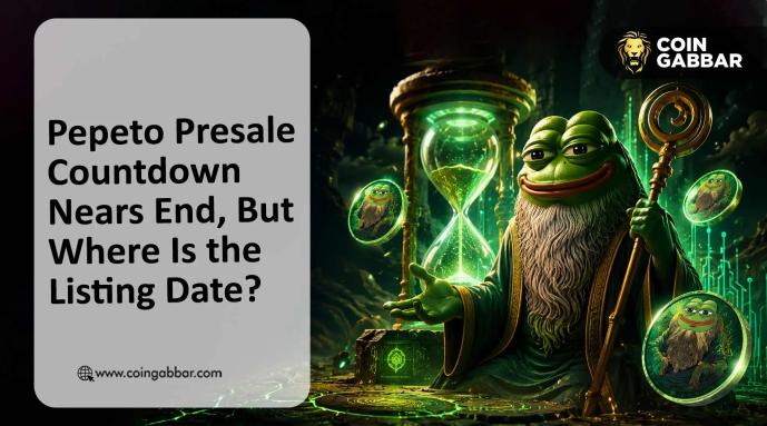 Pepeto Presale End Nears: Is Tier 1 Exchange Listing Claims Confirmed?
