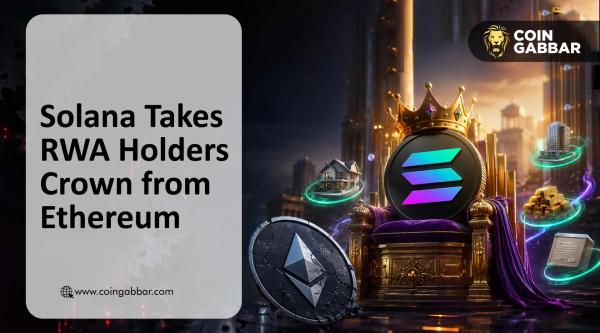 Solana News Today: SOL Takes Top RWA Holder Spot From Ethereum