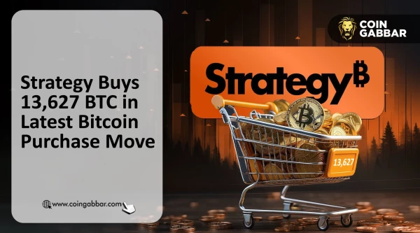 Strategy Buys 13,627 BTC in Latest Bitcoin Purchase Move