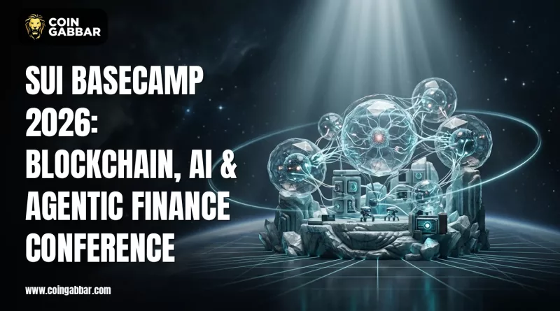 Sui Basecamp 2026: Blockchain, AI & Agentic Finance Conference
