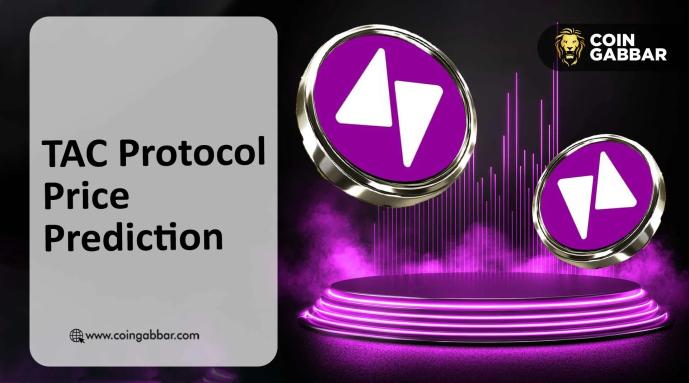 TAC Protocol Price Prediction: What Sparked This Explosive Comeback?