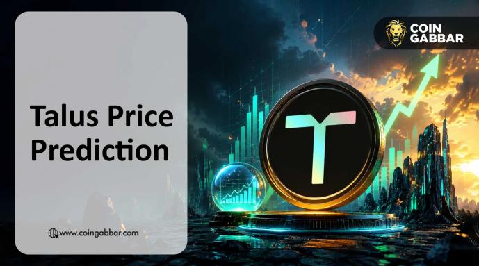 Talus Price Prediction: Why the Token Is Surging Today and What's Next