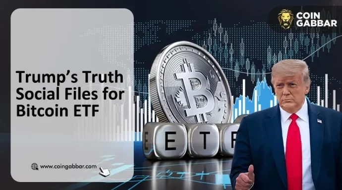 Trump’s Truth Social Files for Bitcoin ETF