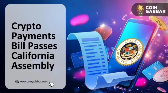 Crypto Payments Bill Passes California Assembly