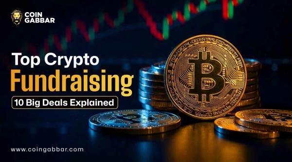 Top Crypto Fundraising Reveals the Biggest Deals of the Week